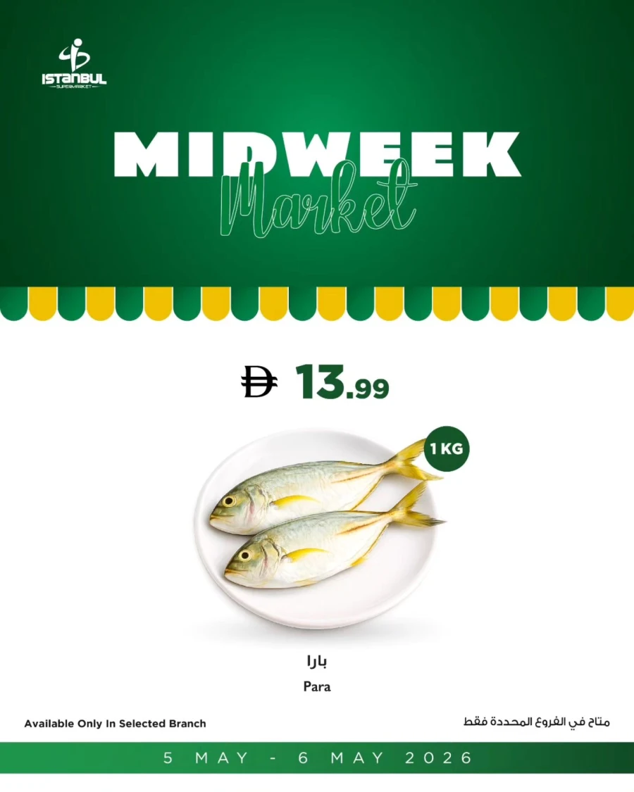 Istanbul Midweek Market Offer