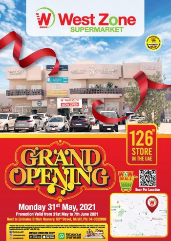 West Zone Grand Opening